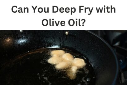 Thumbnail for Can You Deep Fry with Olive Oil?