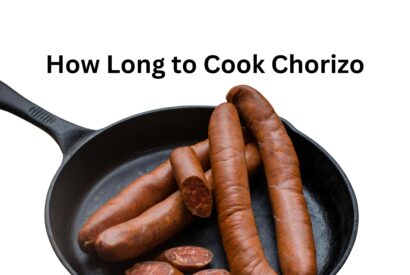 Thumbnail for How Long to Cook Chorizo